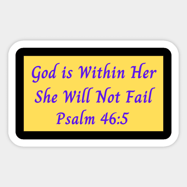 God is Within Her She Will Not Fail Sticker by Prayingwarrior